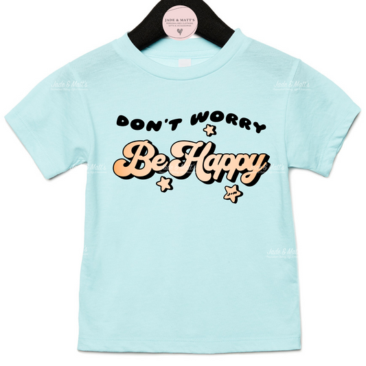 Don't Worry Be Happy | Children's tee | Ice Blue