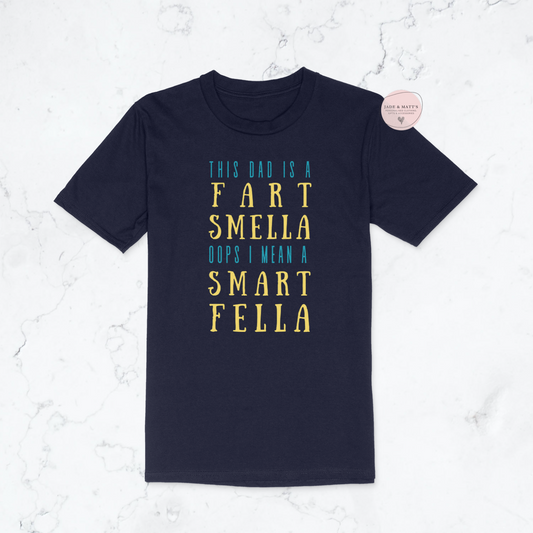 Fart Smella | Father's Day t-shirt | Navy