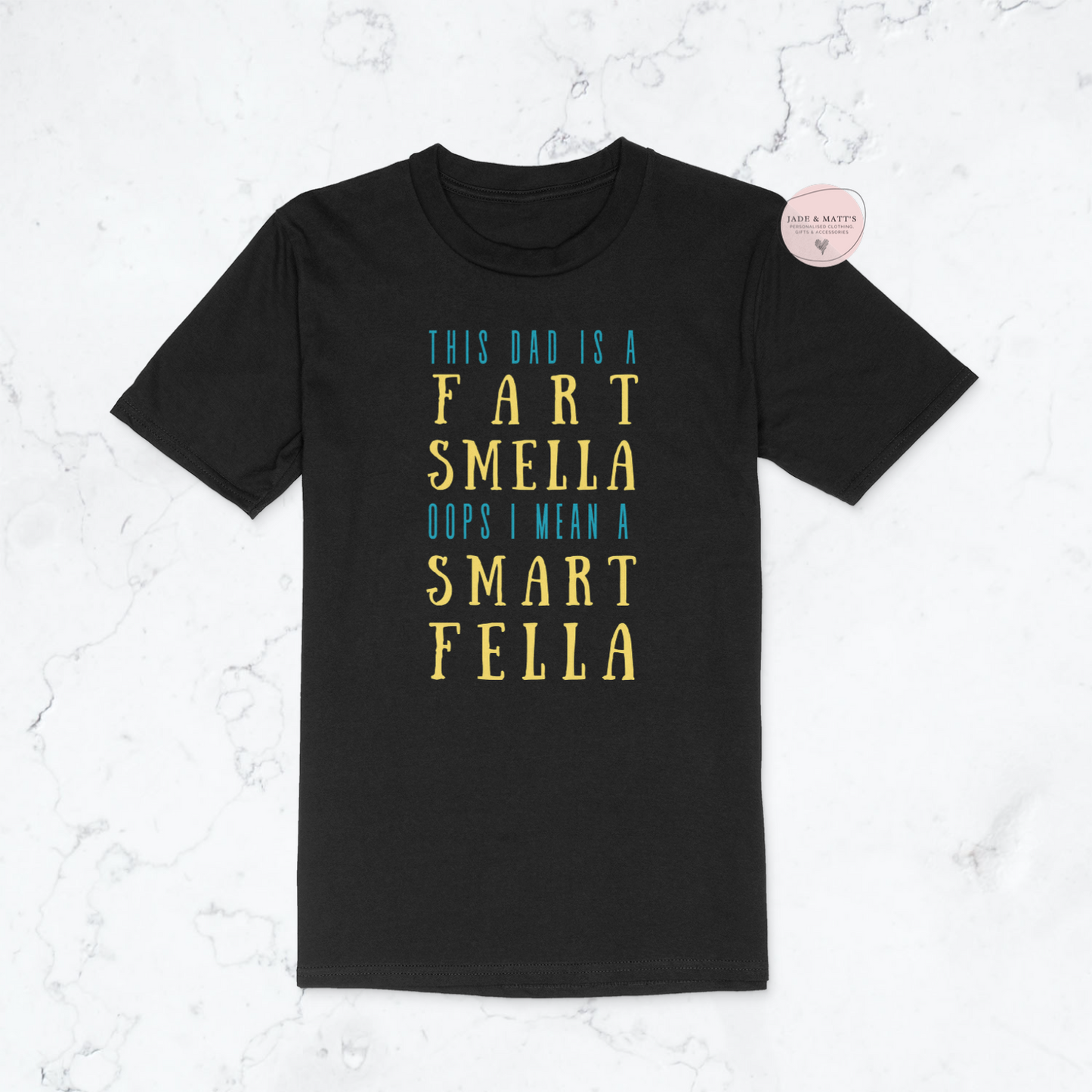 Fart Smella | Father's Day t-shirt | Black