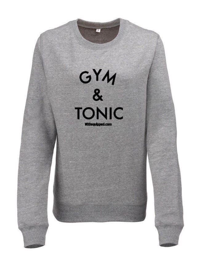 Gym & Tonic Sweater | Fitness Sweatshirt